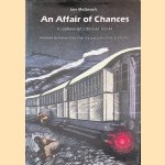 An Affair of Chances: A Submariner's Odyssey 1939-44 door Ian McGeoch