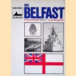 HMS Belfast: In Trust for the Nation, 1939-1972 door John Wingate