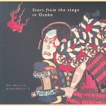 Stars from the stage in Osaka. Early 19th-century Japanese kabuki prints
Matthi Forrer
€ 8,00