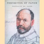 Portretten op papier: tekeningen, prenten en foto's in de verzameling van het Rijksprentenkabinet in het Rijksmuseum = Portraits on paper: drawings, prints and photographs in the collection of the Rijksmuseum Print Room door P. Schatborn