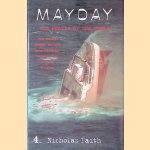 Mayday: the Perils of the Waves door Nicholas Faith