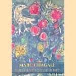 Marc Chagall: 'Edelstenen uit de hemel': Catalogus bij de tentoonstelling van 8 juli 2018 tot 23 juni 2019 door Renate van de Weijer e.a.