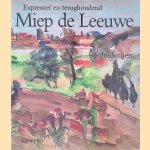 Miep de Leeuwe expressief en terughoudend
Botto van den Bergh e.a.
€ 6,00