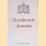 De archieven in Amsterdam
J.H. van den Hoek Ostende e.a.
€ 6,00