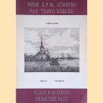 Oude K.P.M.-schepen van 'Tempo Doeloe', deel, III = Old K.P.M.-ships from the past, volume III door Lucas Lindeboom