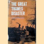 The Great Thames Disaster door Gavin Thurston