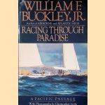 Racing Through Paradise: A Pacific Passage door William F. Buckley