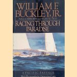 Racing Through Paradise: A Pacific Passage door William F. Buckley