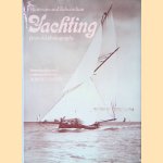 Victorian and Edwardian Yachting from Old Photographs door Robert Simper