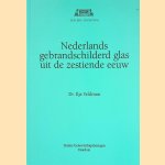 Nederlands gebrandschilderd glas uit de zestiende eeuw door Ilja Veldman