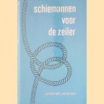 Schiemannen voor de zeiler: knopen, splitsen, takelen door Erich Sondheim