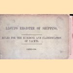 Lloyd's Register of Shipping: Rules for the Building and Classification of Yachts: 1983-94 door Lloyd's