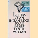 Letters of an Indian Judge to an English Gentlewoman door Various