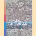 Atlas Amsterdam
Chris Dijkstra e.a.
€ 7,00