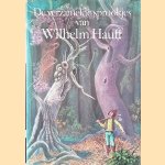 De verzamelde sprookjes van Wilhelm Hauff door Wilhelm Hauff