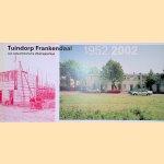 Tuindorp Frankendaal: een cultuurhistorische effectrapportage
Vincent van Rossen e.a.
€ 10,00