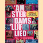 Amsterdams Lijflied *GESIGNEERD*
Paul Arnoldusse
€ 10,00