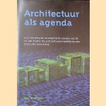 Architectuur als agenda: een theoretische en empirische analyse van de rol van frames bij architectuurontwikkeling voor keteninformatisering door Teun Oosterbaan