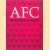 AFC Honderdjarenboek: 100 jaar Amsterdamsche Football Club 1985-1995 door Hans De Bie