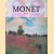 Claude Monet 1840-1926: une fête pour les yeux door Karin Sagner