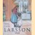 Carl Larsson: Watercolours and Drawings door Renate Puvogel