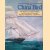 The China Bird: The History of Captain Killick and the Firm he Founded Killick Martin & Company door David R. MacGregor