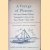 A Voyage of Pleasure The Log of Bernard Gilboy's Transpacific Cruise in the Boat ''Pacific'' 1882-1883 door John Barr Tompkins