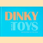 Dinky Toys: 'much loved' Dinky Toys from the 1950s
Kim Sayer
€ 10,00