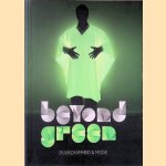 Beyond green: duurzaamheid & mode door David Shah e.a.