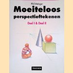 Moeiteloos persspectieftekenen: Deel I & Deel II door Ans Smink