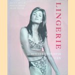 Lingerie: bekende ontwerpen uit de 20e eeuw door Karen W. Bressler e.a.