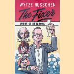 The Fixer: Lobbyist in Europe
Wytze Russchen
€ 12,50