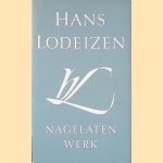 Nagelaten werk door Hans Lodeizen