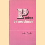 Parken en woestijnen
M. Vasalis
€ 6,00