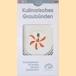 Kulinarisches Graubünden: 36 Rezeptkarten met echten Bündner Spezialitäten door Mario Bärtschi