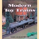 Modern Toy Trains door Gerry Souter e.a.