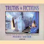 Truths & Fictions: A Journey from Documentary to Digital Photography
Pedro Meyer
€ 10,00