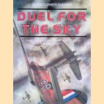 Duel for the Sky: Ten Crucial Air Battles of World War II Vividly Recreated door Christopher Shores