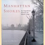 Manhattan Shores: An Expedition Around Manhattan Island
Laura Rosen
€ 12,50