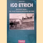 Igo Etrich: Leben und Werk door Hanus Salz