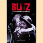 Blitz: A Pictorial History door Corinna Penniston Bird