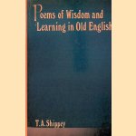 Poems of Wisdom and Learning in Old English door T.A. Shippey