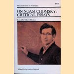 On Noam Chomsky: Critical Essays door Gilber Harman