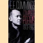 E.E. Cummings: Complete Poems, 1913-1962 door E.E. Cummings