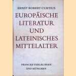 Europäische Literatur und Lateinisches Mittelalter - Vierte Auflage door Ernst Robert Curtius