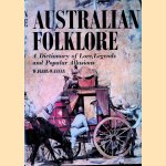 Australian Folklore: A Dictionary of Lore, Legends and Popular Allusions
W. Fearn-Wannan
€ 10,00