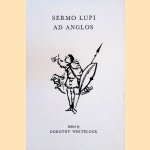 Sermo Lupi Ad Anglos door Dorothy Whitelock