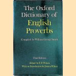 The Oxford Dictionary of English Proverbs - Third Edition door F.P. Wilson