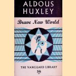 Brave New World door Aldous Huxley