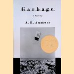 Garbage: A Poem
A.R. Ammons
€ 10,00